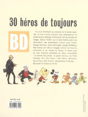 Comics (FR) - 30 héros de toujours : chefs-d'oeuvre de la BD (1830-1930) (SC)