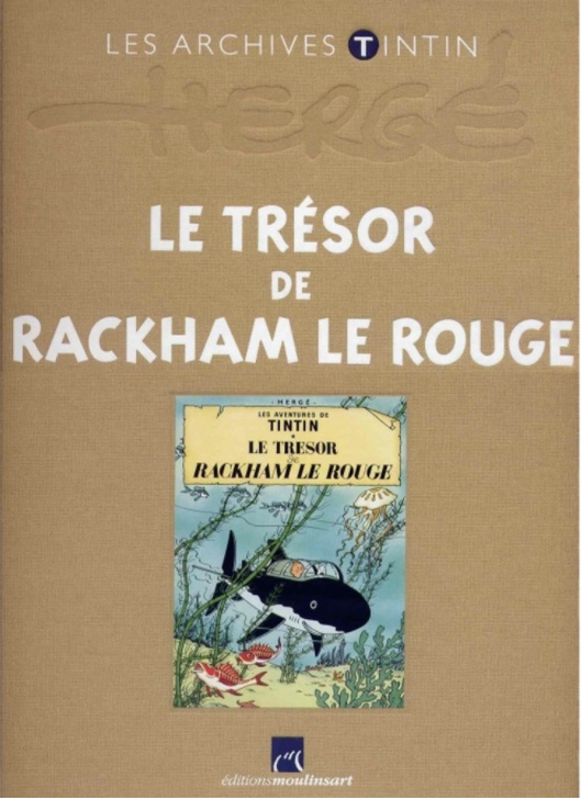 Tintin - Les Archives (Tome 6) Le Trésor De Rackham Rouge Book
