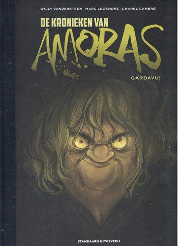 De Kronieken van Amoras - Gardavu ! (Luxe - hc)