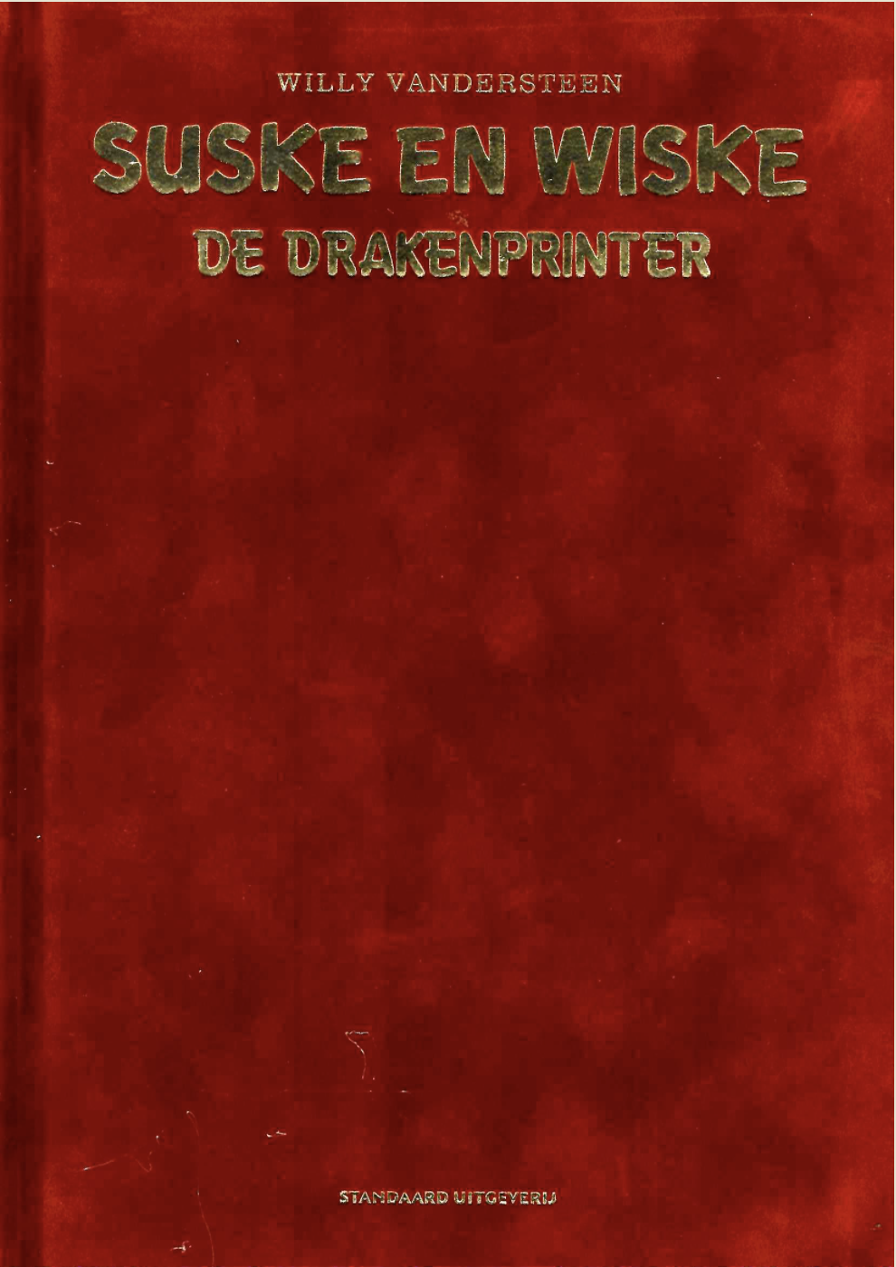 Suske & Wiske - De Drakenprinter (358) (Super Luxe - Velours hc)