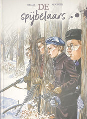 Strips : De spijbelaars - De spijbelaars (nr. 1) (hc)