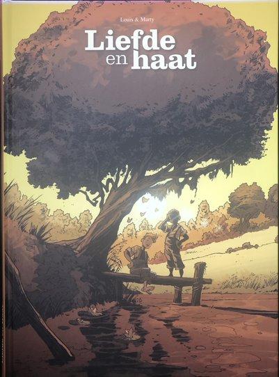 Strips : Liefde en haat - Liefde en haat (nr. 1) (hc)