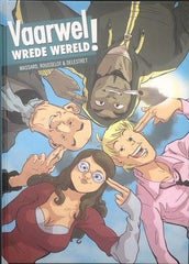 Strips : Vaarwel wrede wereld ! - Vaarwel wrede wereld ! (hc)