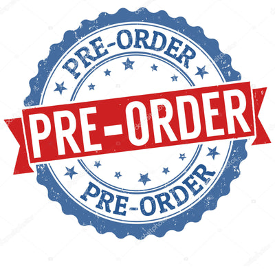 PRE-ORDERS