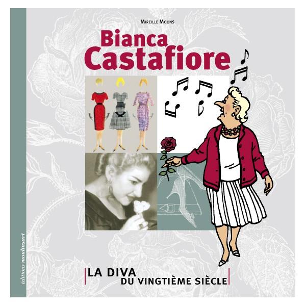 Tintin / Kuifje - Livre Bianca Castafiore La Diva Du Vingtième Siècle (Fr) Book