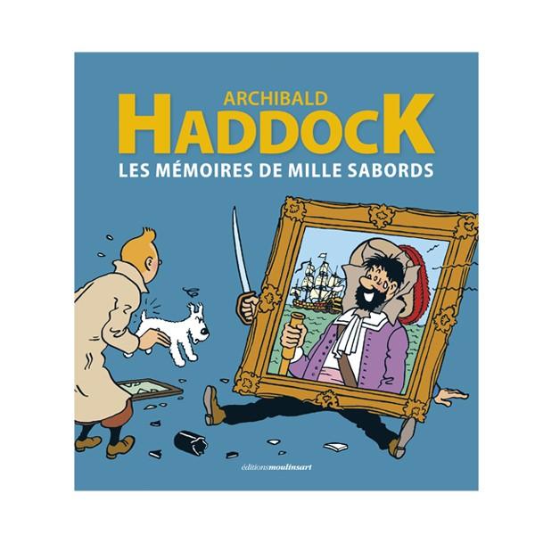 Tintin / Kuifje - Livre Haddock Les Mémoires De Mille Sabords (Fr) Book