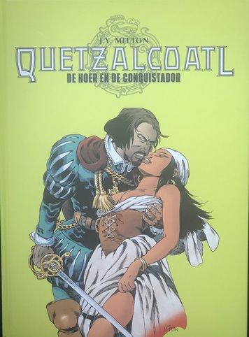 Strips : Quetzalcoatl - De hoer en de conquistador (nr. 05) (hc)