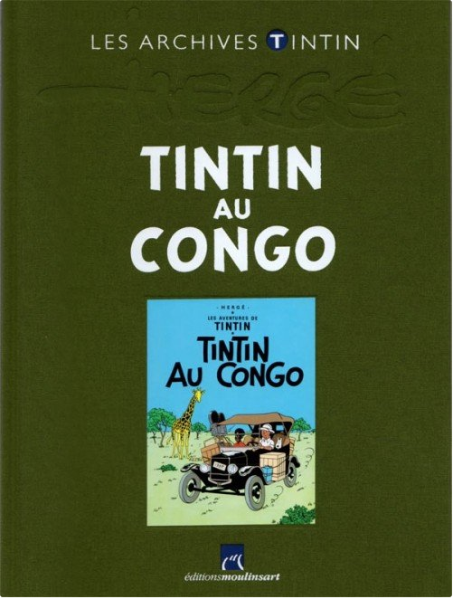 Tintin - Les Archives Au Congo Book