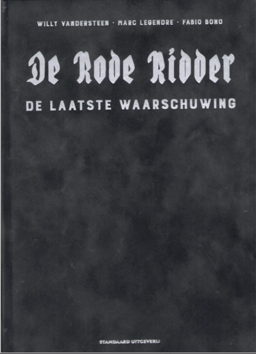 De Rode Ridder - De Laatste Waarschuwing (262) (Super Luxe - Velours hc)