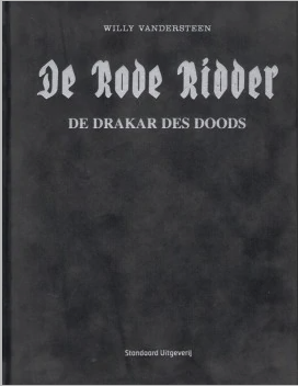 De Rode Ridder - De Drakar Des Doods (248) (Super Luxe - Velours hc)