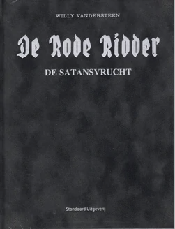 De Rode Ridder - De Satansvrucht (249) (Super Luxe - Velours hc)