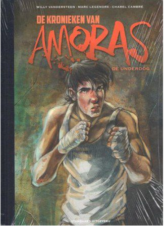 De Kronieken Van Amoras - Underdog (6) (Luxe Hc) Comic Books