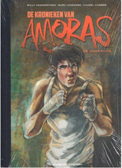De Kronieken Van Amoras - Underdog (6) (Luxe Hc) Comic Books