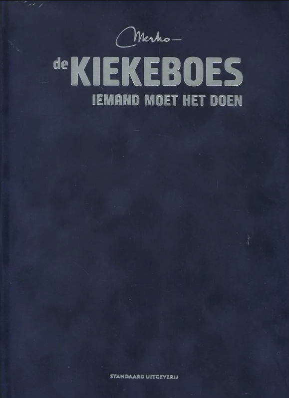 De Kiekeboes - Iemand moet het doen (154) (Super Luxe - Velours hc)