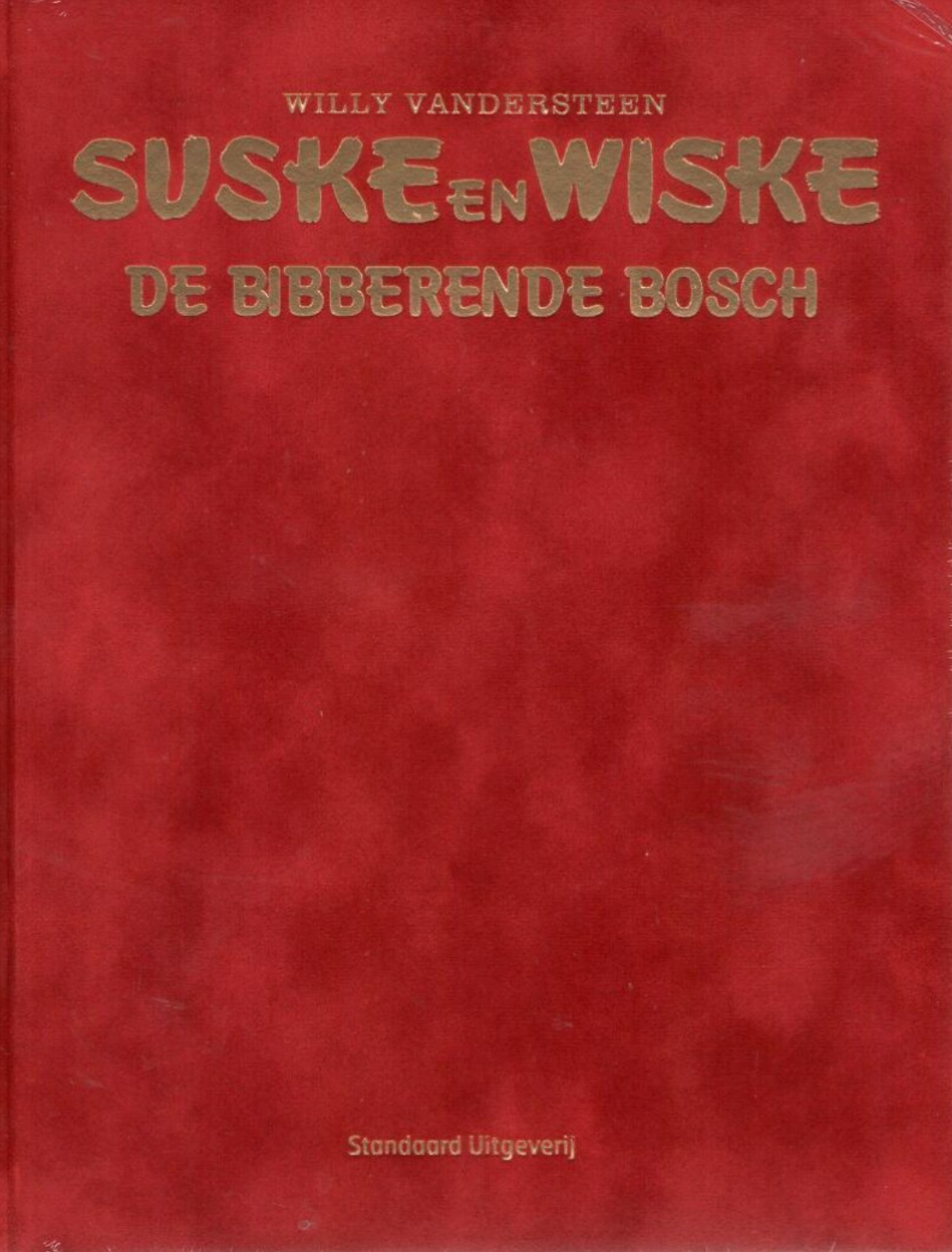 Suske & Wiske - De Bibberende Bosch (333) (Super Luxe Velours Hc) Comic Books