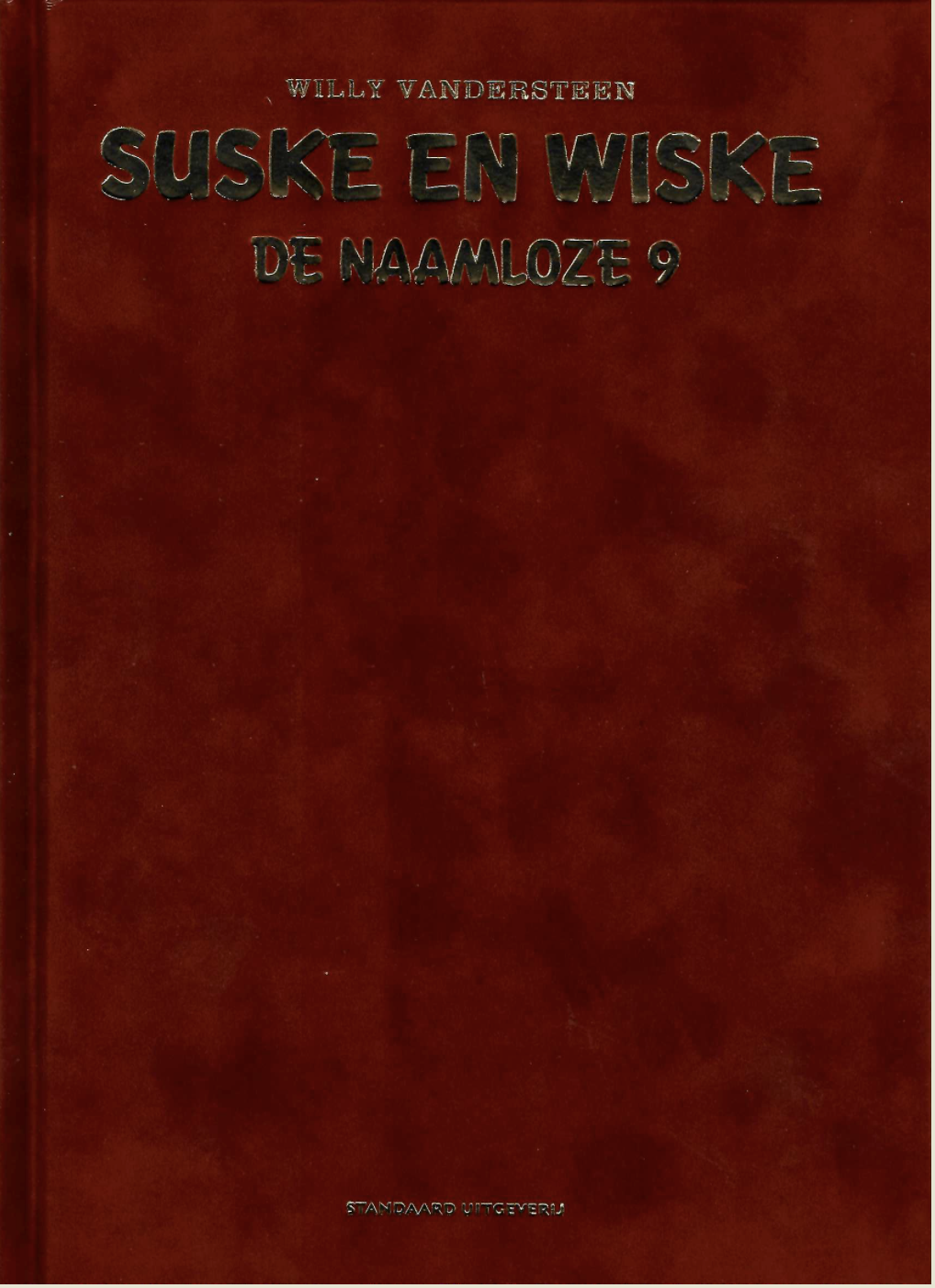 Suske & Wiske - De Naamloze 9 (359) (Super Luxe - Velours hc)