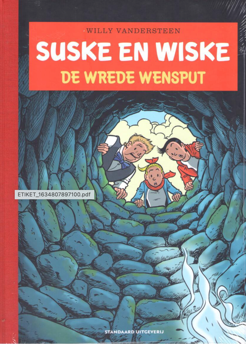 Suske & Wiske - De Wrede Wensput (348) (Luxe - hc)