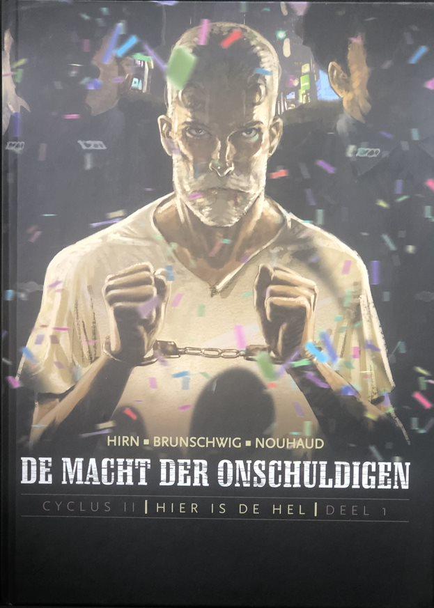 Strips : De macht der onschuldigen - Hier is de hel (nr. 1) (hc)