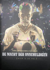 Strips : De macht der onschuldigen - Hier is de hel (nr. 1) (hc)