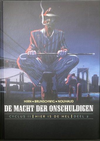 Strips : De macht der onschuldigen - Hier is de hel (nr. 2) (hc)