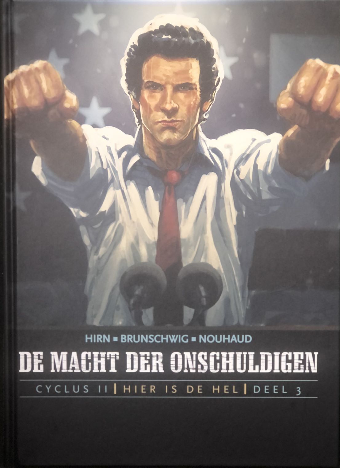 Strips : De macht der onschuldigen - Hier is de hel (nr. 3) (hc)
