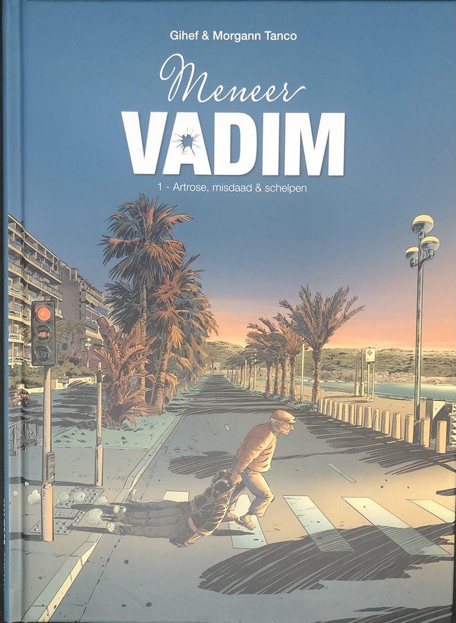 Strips : Meneer Vadim - Artrose, misdaad & schelpen (nr. 1) (hc)