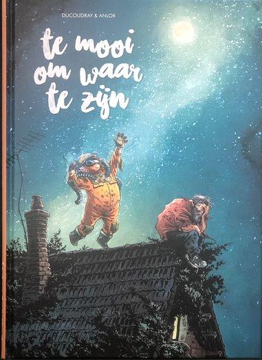 Strips : Te mooi om waar te zijn  - Te mooi om waar te zijn (nr. 2) (hc)