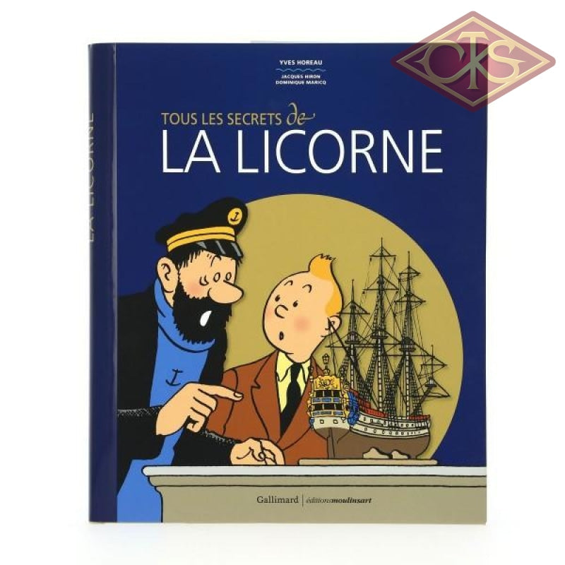 Tintin - Tous Les Secrets de La Licorne (HC) (FR)