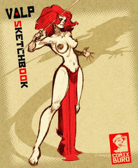 COMIX BURO Sketchbook / Croquis - Valp #1 (°2011) (Numbered + Signed)