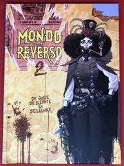 Strips :  Mondo Reverso - De Goeie, De Slechte en De Lelijke (nr. 2) (hc)