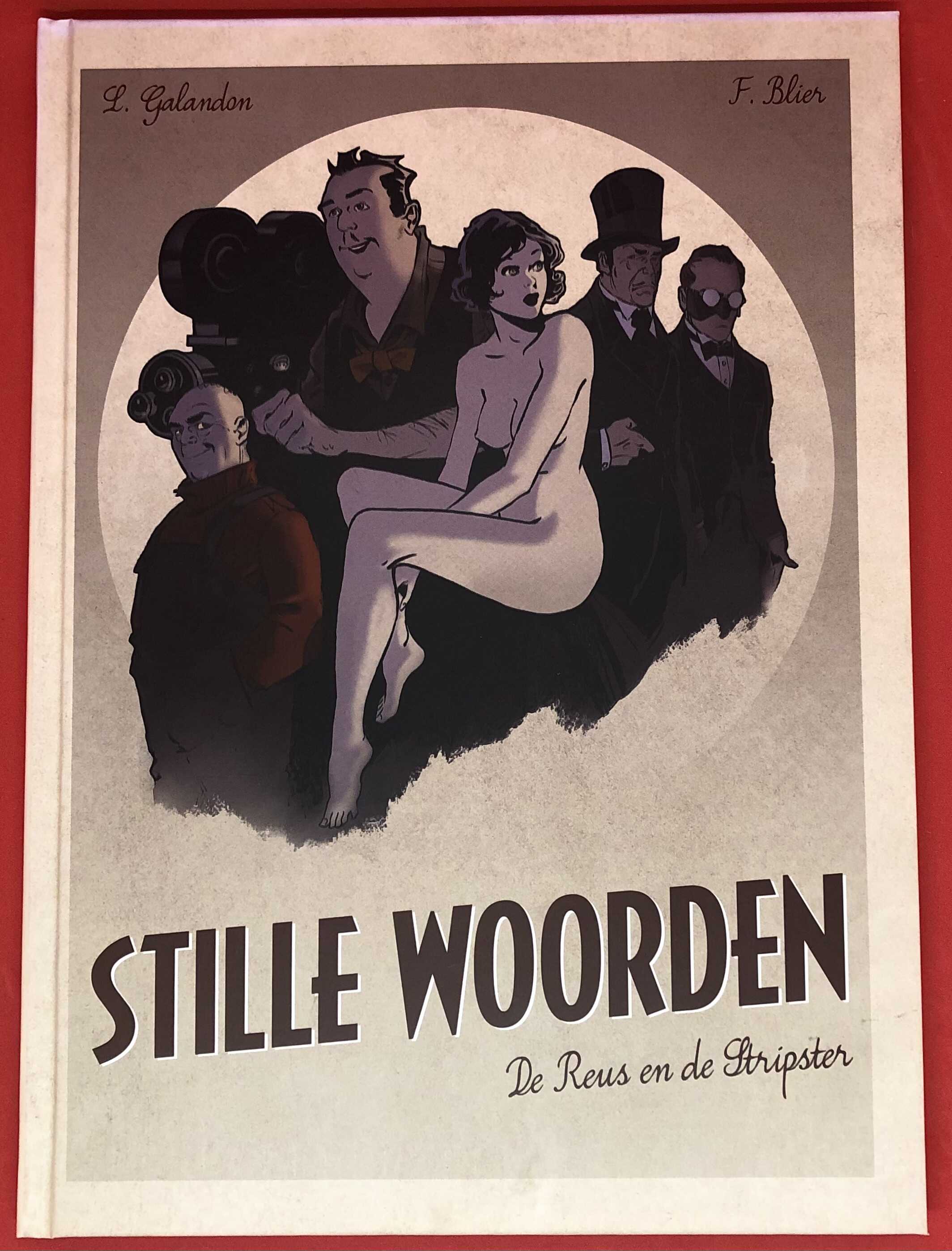 Strips :  Stille Woorden - De Reus en De Stripster (nr. 01) (hc)